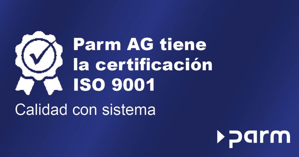 Post_ISO9001 Certificación ISO 9001 para Parm AG: calidad que genera confianza