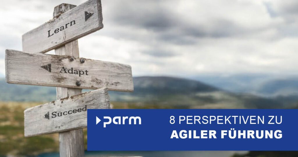 Post_agile_leadership Agile Führung einführen: Acht Perspektiven für den Kulturwandel