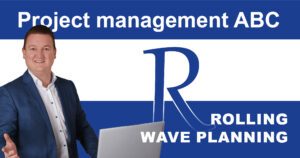 Rolling Wave Planning: Iterative project planning with structure and flexibility