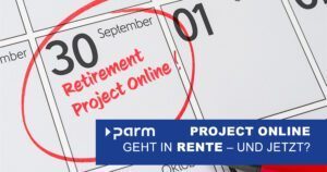Microsoft Project Online geht 2026 in Rente – und jetzt?
