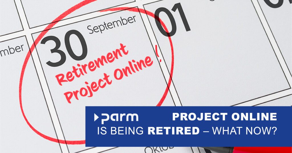 Post_Project_online_retires Microsoft Project Online retires in 2026 - and now?