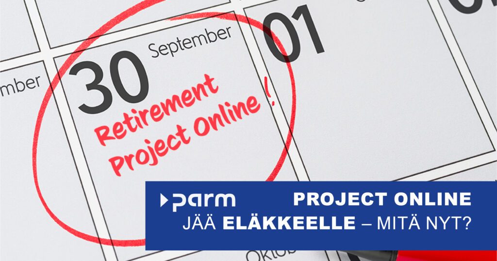 Post_Project_online_retires Microsoft Project Online jää eläkkeelle vuonna 2026 - ja nyt?