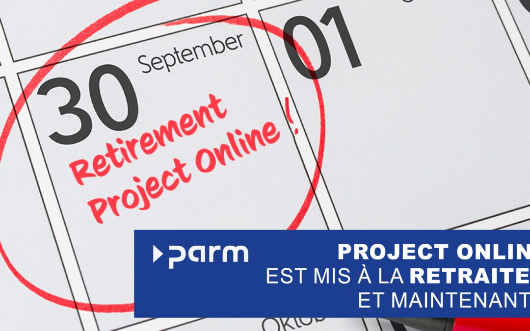 Project Online prend sa retraite en 2026