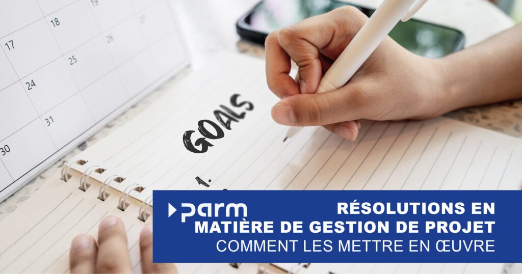 Post_PM-resolutions Résolutions de gestion de projet 2026 : Une stratégie pour réussir